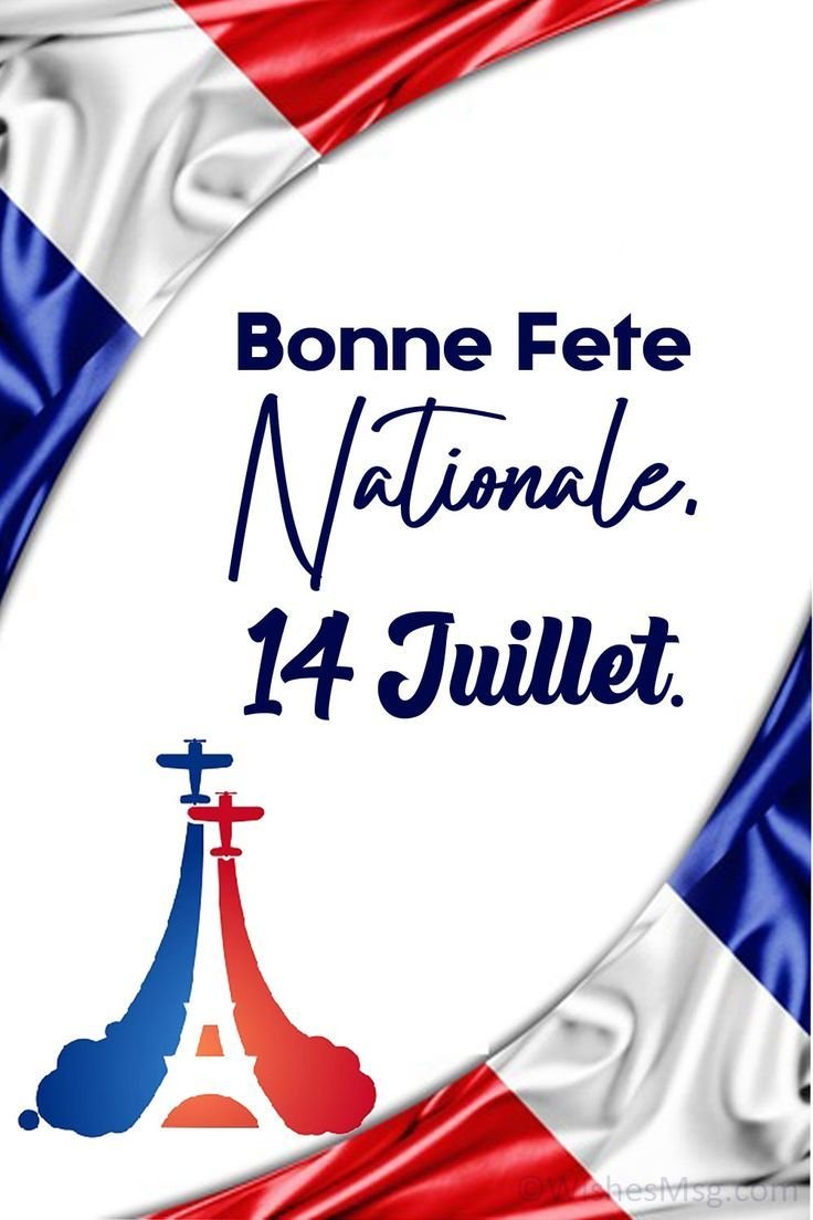 Vive la France ! Célébrons le 14 Juillet, Fête Nationale Française